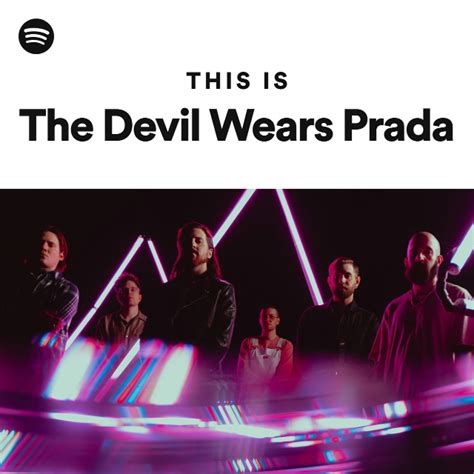 the devil wears prada playlist|the devil wears prada members.